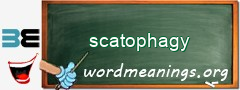 WordMeaning blackboard for scatophagy